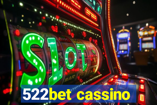 522bet cassino